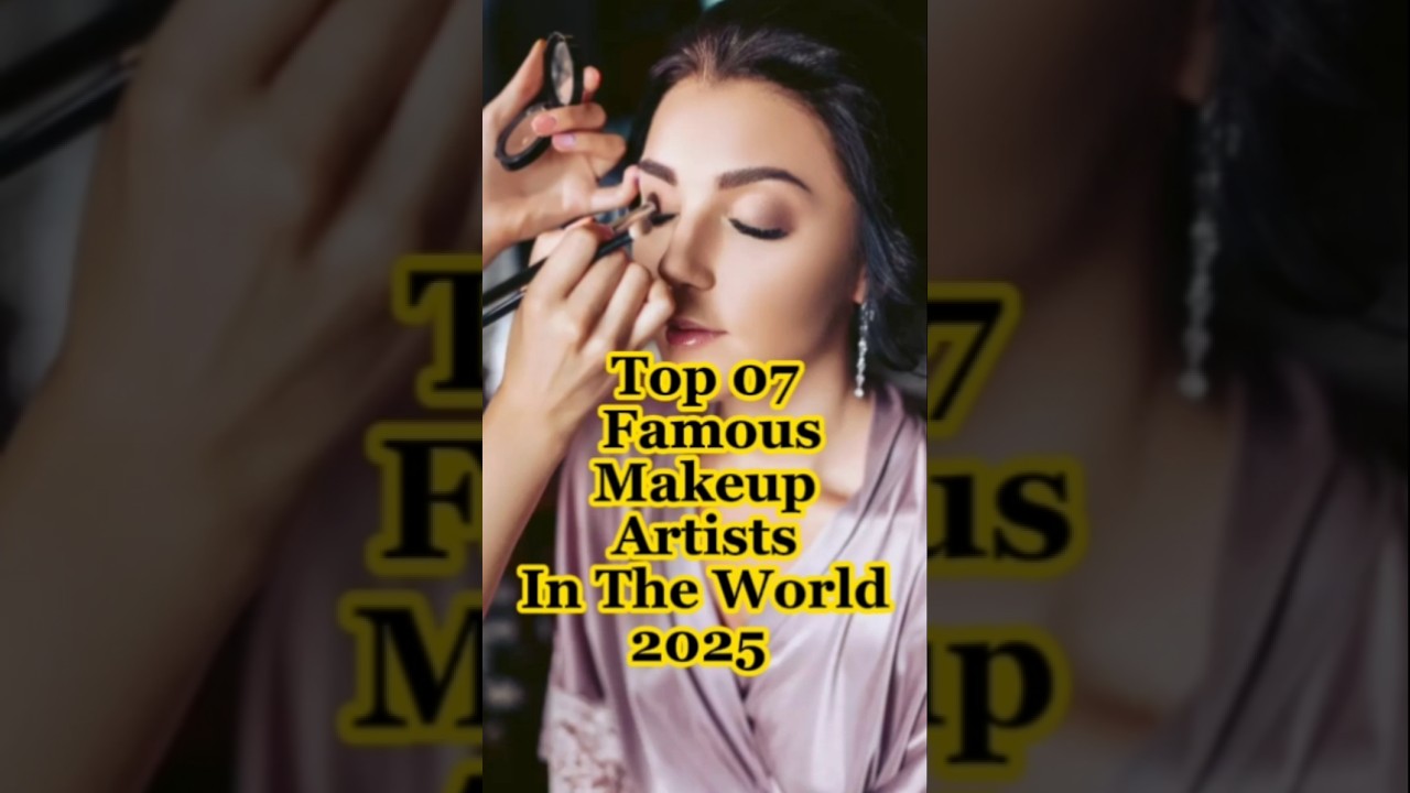 Top 07 famous makeup artists in the world 2025 🌏😱 