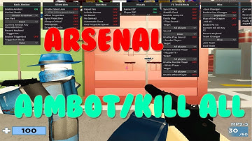 Arsenal | Hack/Script | OP Kill All, AimBot And Esp