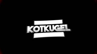 INTRO für KOTKUGEL (1080p)