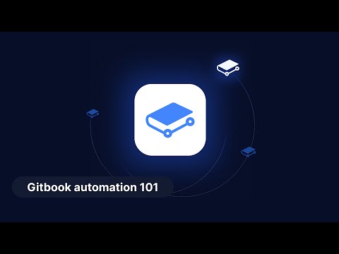 GitBook 101 Automation Course