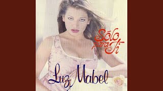 Video thumbnail of "Luz Mabel - Te Sigo Amando"