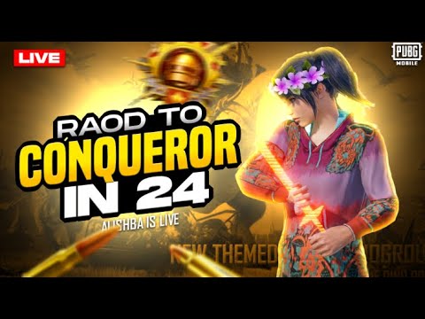 ROAD TO CONQUEROR IN 24 HOURS // PUBG MOBILE LIVE // #conqueror - YouTube