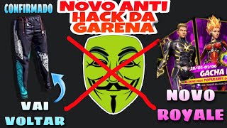 NOVO ANTI HACK DA GARENA. CALÇA ANGELICAL CONFIRMADA. ROYALE DA SKIN DO RAIO