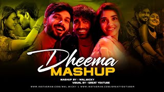 Dheema Mashup Jaana Samjho Na Suniyan Suniyan Tum Se Kali Bindi Walmicky Mashup