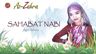 SAHABAT NABI -AYU ADISTY--AZZAHRA - ALBUM SHOLAWAT ANAK ANAK