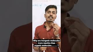 Why are inorganic molecules more reactive than organic molecules. screenshot 5