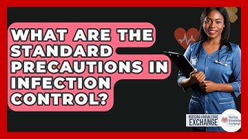 What Are The Standard Precautions In Infection Control? - Nursing Knowledge Exchange