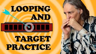 Harmonica GPS For Everyone: Navigating the 10-Hole Harp | Looping and Target Practice | Howard Levy