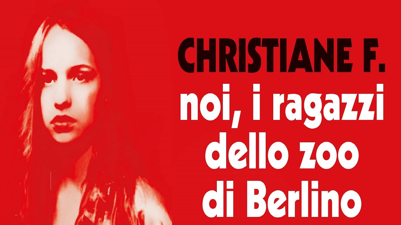 Christiane F - Noi, i ragazzi dello zoo di Berlino (film1981) TRAILER  ITALIANO 