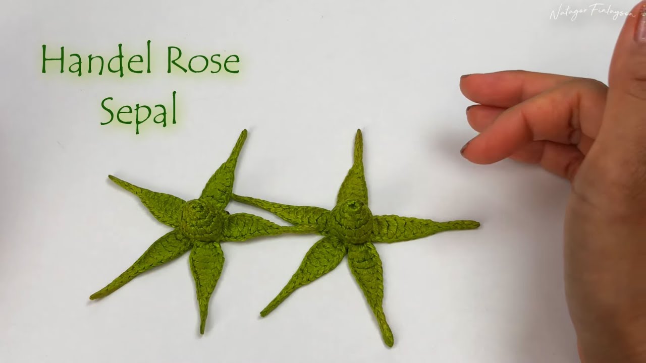 Crochet Handel Rose Sepal - YouTube