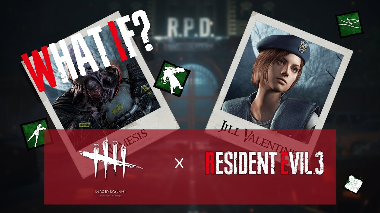 What If? -Dead by Daylight- Resident Evil 3