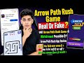 Arrow Path Rush Game Real Or Fake? 😱 Withdrawal Possible? Full Review ||Arrow Path Rush Real or Fake