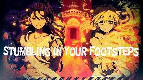 Stumbling in Your Footsteps【MEP】- My Part