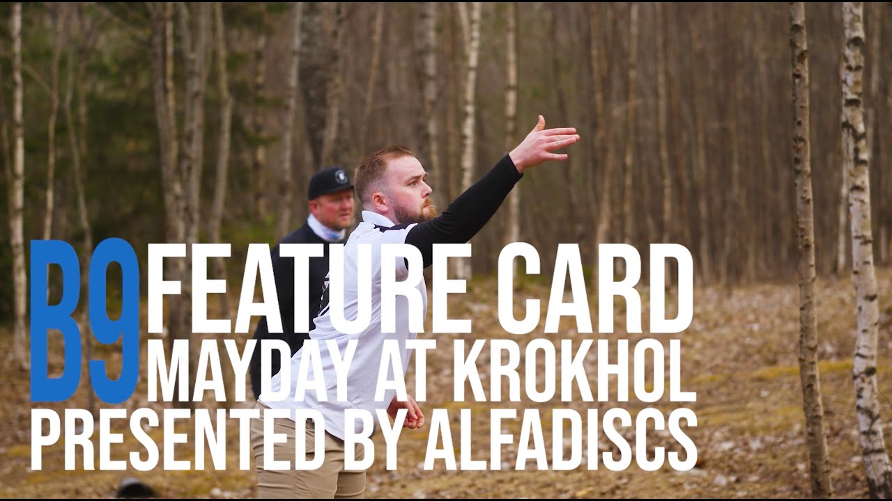 MayDay at Krokhol | Presented by Alfa Discs | R1B9 Feature Card | Wold, Hoff, Somby, Hinkel