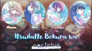 Download lagu noctchill - Itsudatte Bokura wa/いつだって僕らは (Color Coded Kan/Rom/ENG) || THE iDOLM@STER Shiny Colors