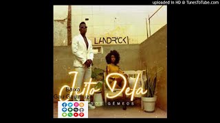 Landrick_Jeito Dela_[Gau Gau muzik]