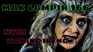 Misteri Gunung Merapi - Mak Lampir Episode 166 [Nyi Waring Ireng]