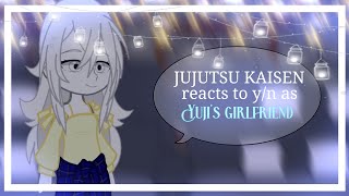 JUJUTSU KAISEN reacts to y/n as Yuji's girlfriend || REQUESTED ||
