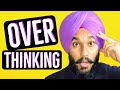3 Ways To Stop OVERTHINKING in #hindi