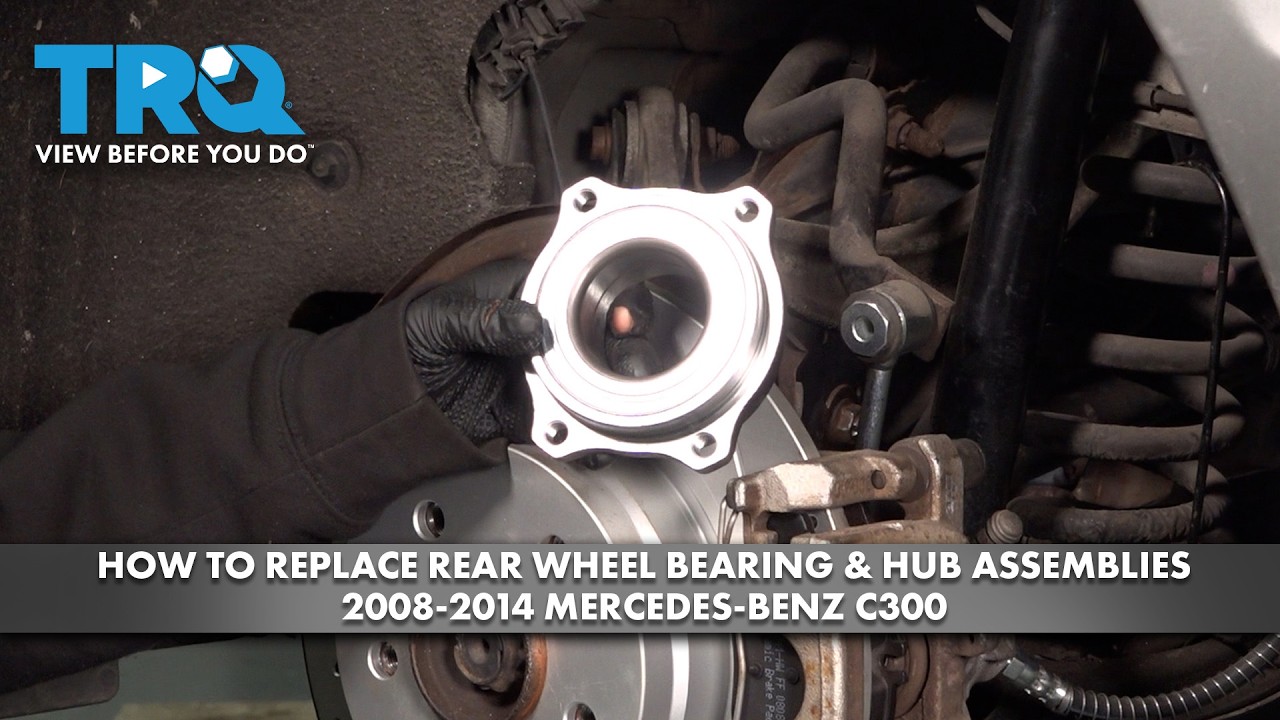Как заменить подшипник заднего колеса и ступицу в сборе на Mercedes-Benz C300 2008-2014 годов вып...