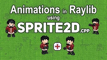 Sprite2D Library: Effortless 2D Sprite Rendering in C++ with Raylib