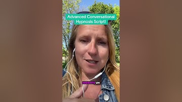 Best Advanced Conversational Hypnosis SCRIPT!