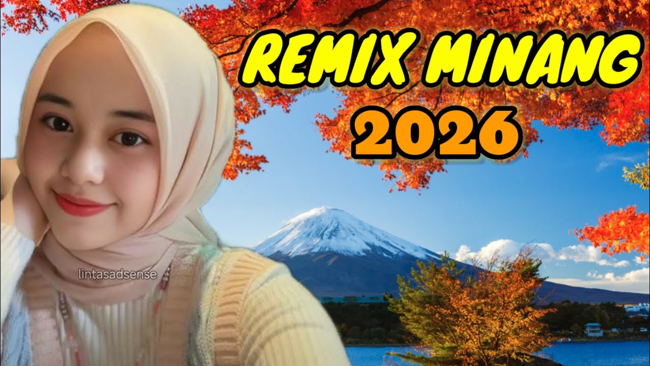 REMIX MINANG 2026 - PERJALANAN PERANTAU MINANG - BARAUN SAMBIA BADENDANG