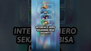 Interface Hero sekarang bisa diganti sesuai yang kalian mau screenshot 2