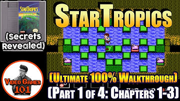 StarTropics Walkthrough 100% Guide | Part 1 of 4 | Video Games 101