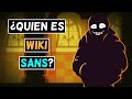 Quien Es Wiki Sans