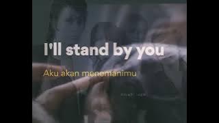 I'll Stand by You ( Lyrics   Video ) - The Pretender