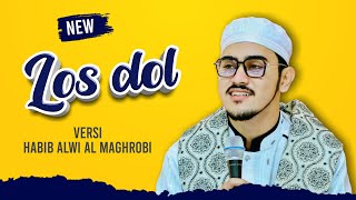 'NEW' LOS DOL VERSI MAJELIS SHOLAWAT SYABAB || HABIB ALWI AL MAGHROBI