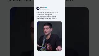 Cliente tentando explicar faturamento diferente das notas