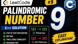 LeetCode #9: Palindrome Number | C++ Solution
