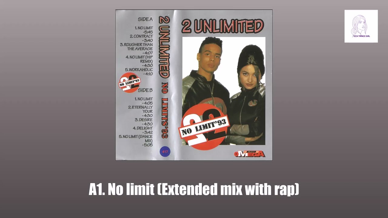 2 Unlimited - No limit (Extended mix with rap) [No Limits '93