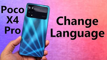 How to Change Language on Poco X4 Pro