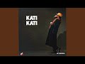 Kati Kati