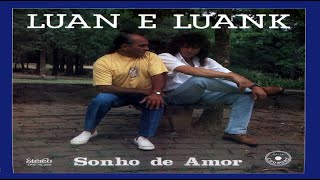 Luan &amp; Luank - Capri Cest Feni  - Ano de 1992   (By Marcos)