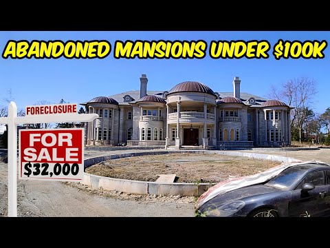 Abandoned Mansions Everyone Refuses To Buy (Under $100,000)