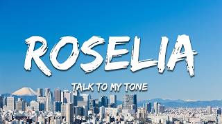 Roselia - Talk to My Tone (Lyrics)