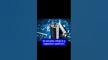 What are Capacitors Used For?