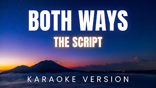 The Script - Both Ways | KARAOKE Version