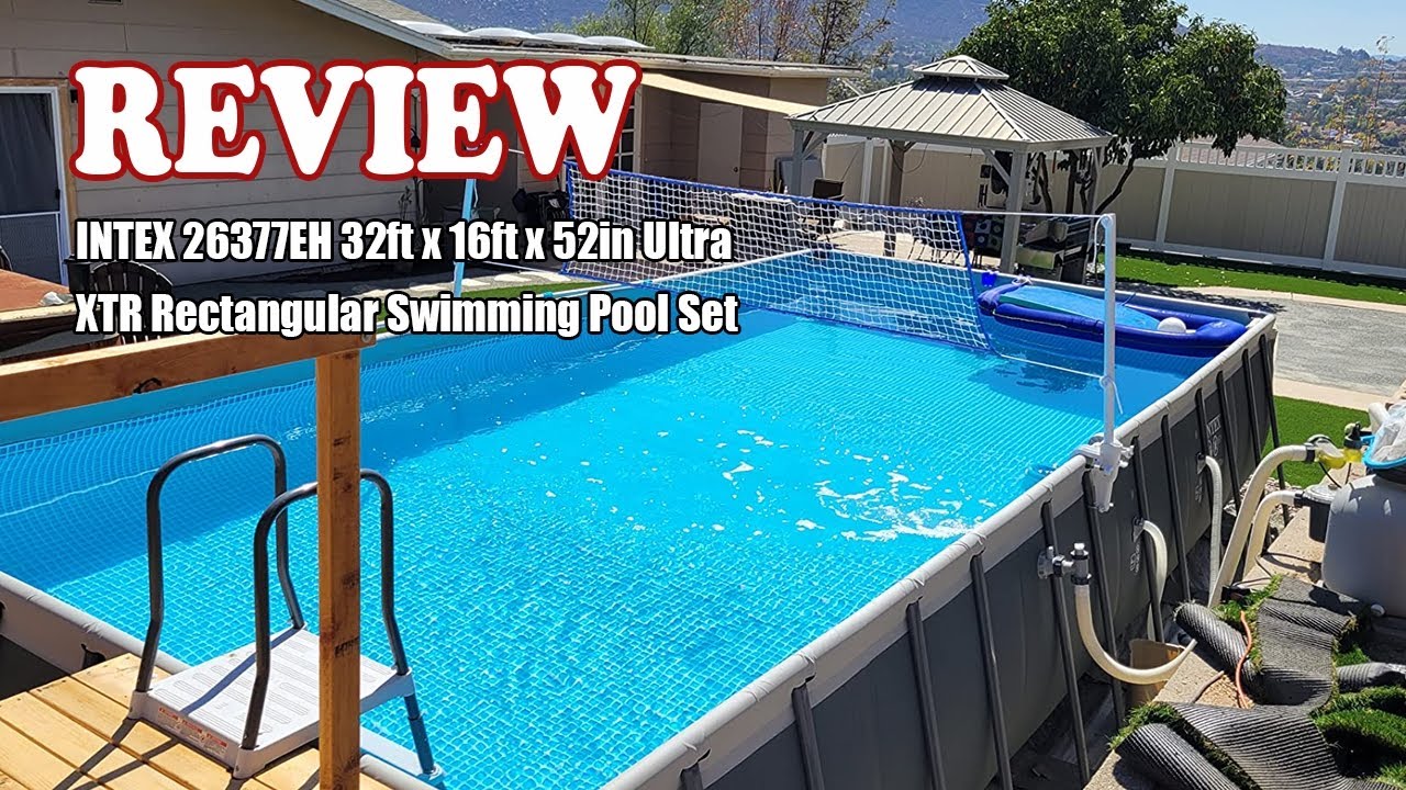 Review INTEX 26377EH 32ft x 16ft x 52in Ultra XTR Rectangular Swimming