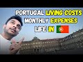 Portugal Living Cost monthly | How much you can save in Portugal 