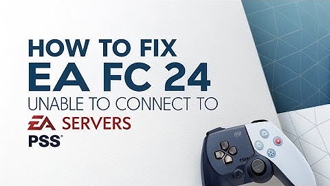 Hoe je het probleem met EA FC 24 kunt oplossen: Kan geen verbinding maken met EA-servers op PS5