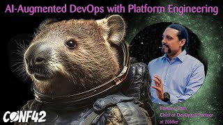 Conf42 Platform Engineering Ai-Augmented Devops With Platform Engineering