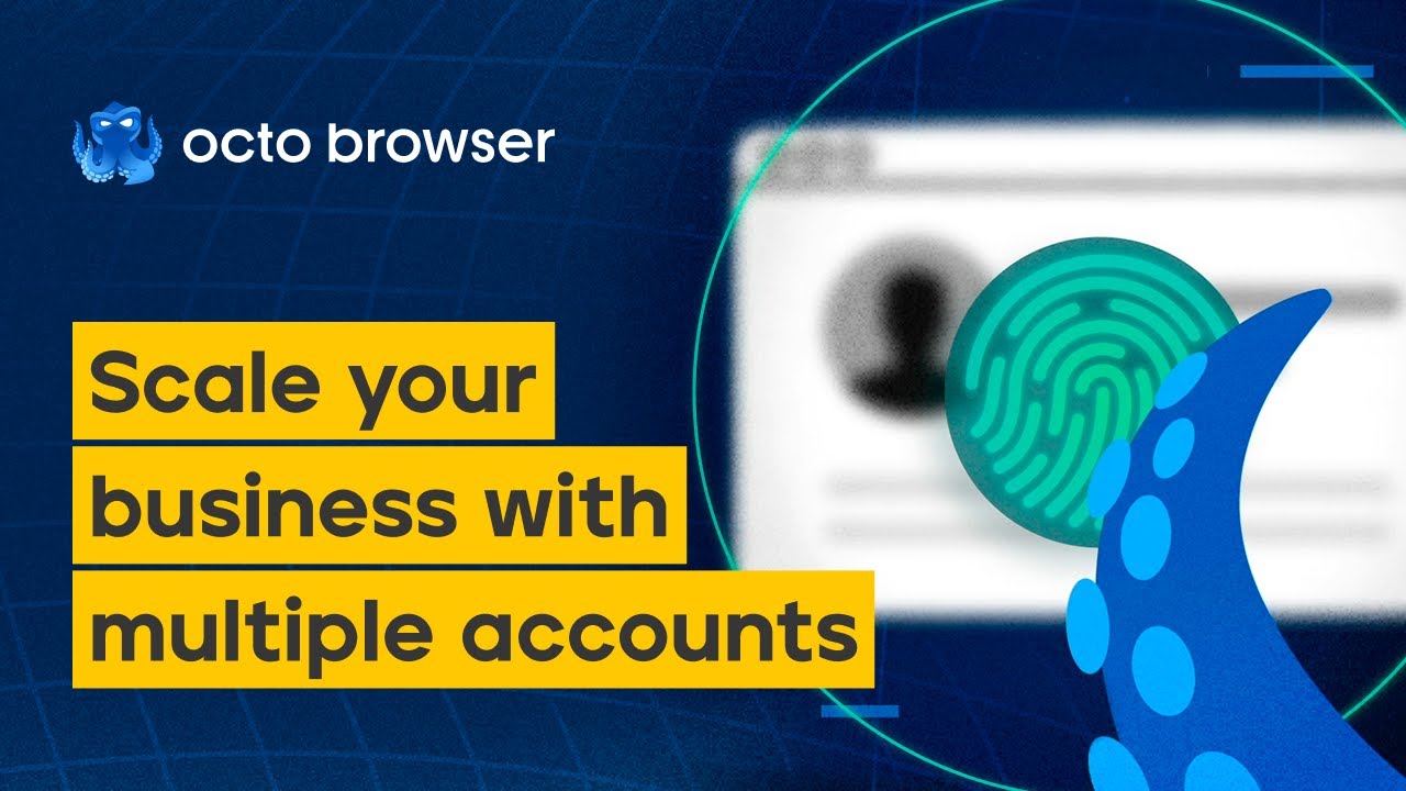 Octo Browser | Scale your business with multiple accounts - YouTube