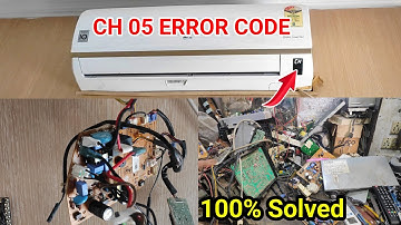 ch 05 lg dual inverter, Error code ch 05 lg dual inverter, How to solve CH05 problem solve in hindi,