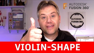 Fusion 360 — How To Model a Violin Shape — Ask LarsLive