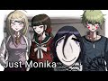 Just Monika | Danganronpa v3 (again) | Warnings In Description